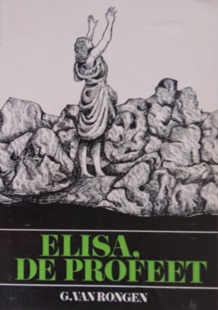 Elisa, de profeet